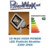 FLUTLICHT 10W POWER LED STRAHLER IP64 230Volt Warmweiß ca. 900Lm